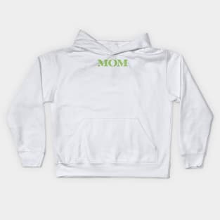 Classic Green Mom Kids Hoodie